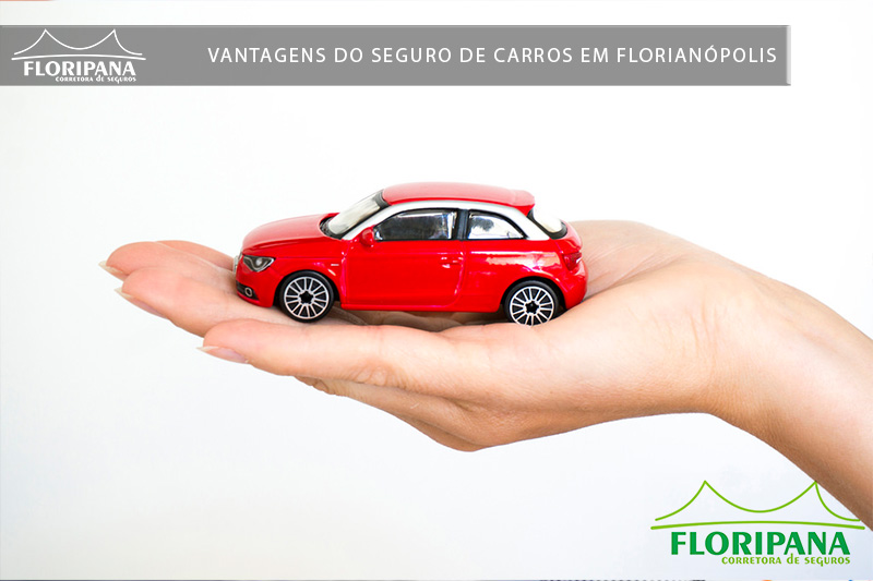 Vantagens do Seguro de Carros em Florianópolis